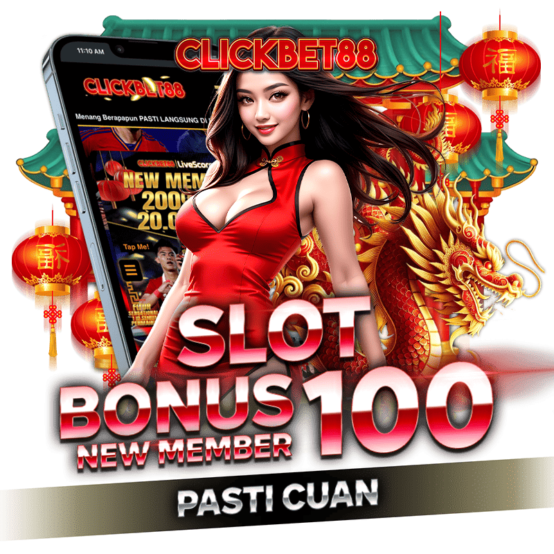 CLICKBET88 | Situs 25+25 Slot Bonus New Member 100 Di Awal Bebas IP Pasti Gacor